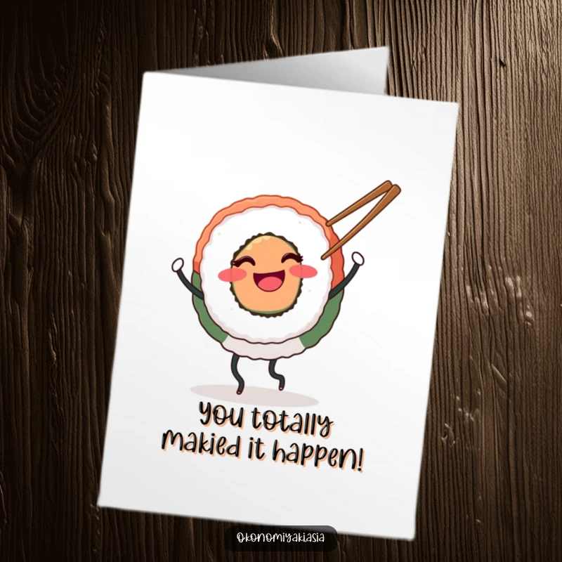 Funny Free Printable Congrats Card: Round sushi with legs happily dancing with chopsticks, celebratory and fun.