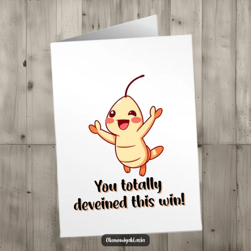 Funny Free Printable Congrats Card: Cheerful tempura shrimp jumping with excitement, energetic and celebratory.