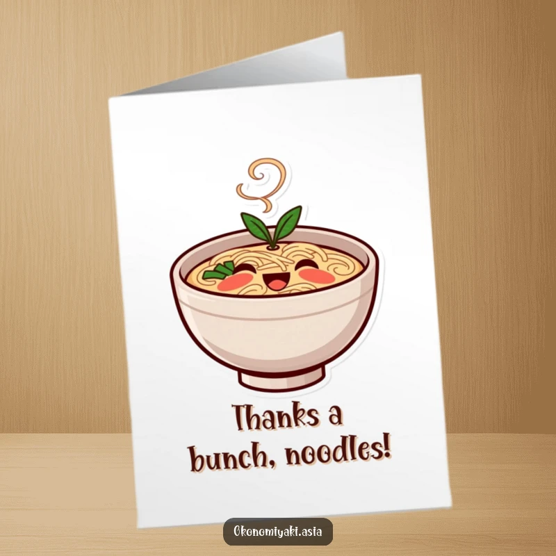 Funny Free Printable Thank You Card featuring a smiling ramen bowl character, steam gently rising, expressing hearty gratitude deliciously.